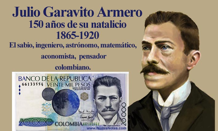 JULIO GARAVITO ARMERO 150 AÑOS DE SU NATALICIO